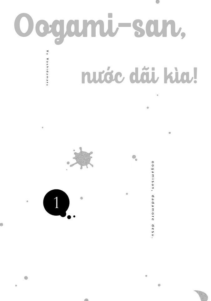 Oogami-San Nước Dãi Kìa! - Chapter 1