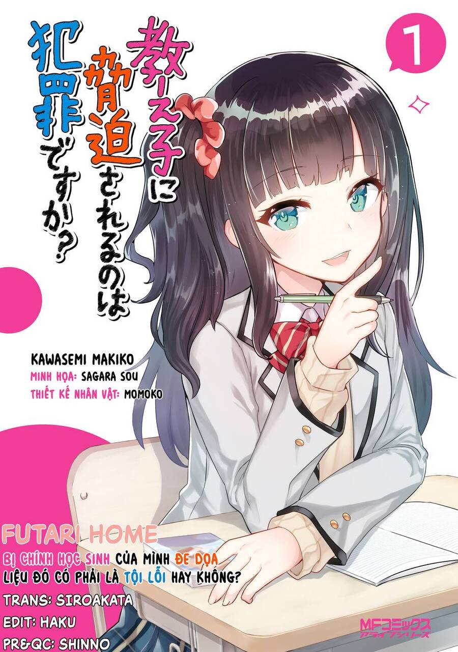 Có Phải Là Một Tội Ác Không? Khi Bị Đe Dọa Bởi Chính Học Sinh Của Bạn! - Chapter 5